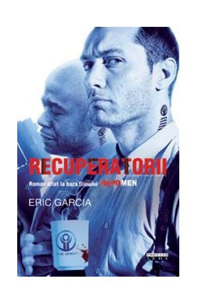 Recuperatorii - Eric Garcia - Leda