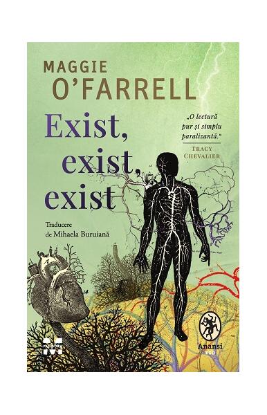 Exist, exist, exist - Maggie O’Farrell - Pandora M