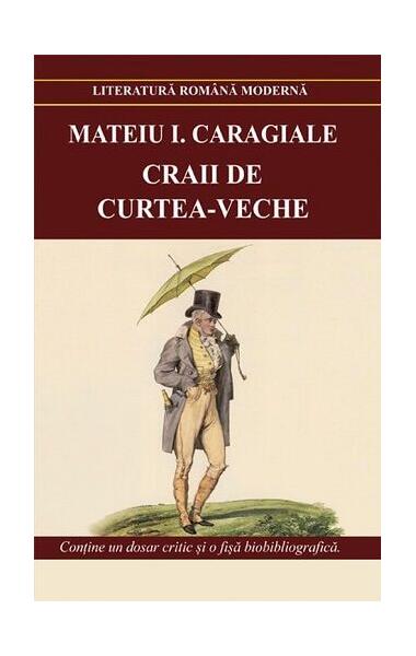 Craii de Curtea-Veche - Mateiu I. Caragiale - Cartex