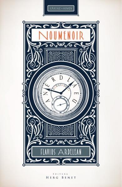 Noumenoir - Flavius Ardelean-Bachmann - Herg Benet Publishers