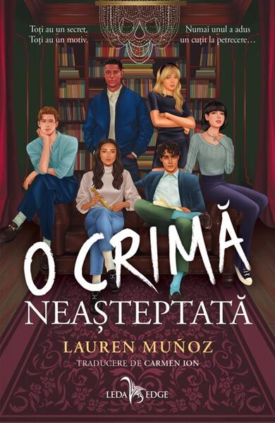 O crimă neașteptată - Lauren Muñoz - Leda