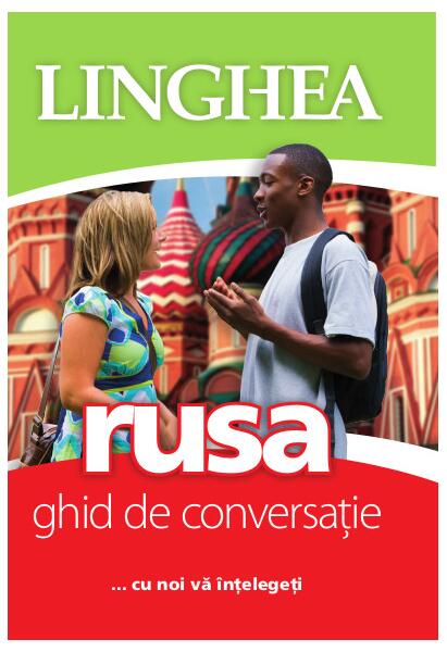 Rusă. Ghid de conversaţie EE (ed. 2020) - Linghea