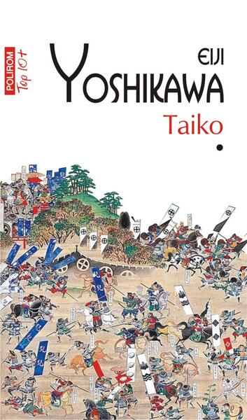 Taiko (2 volume, Top 10+) - Eiji Yoshikawa - Polirom