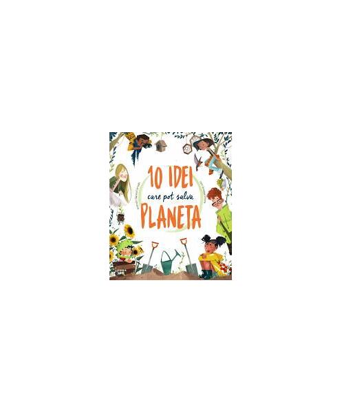10 idei care pot salva planeta - Giuseppe D’Anna