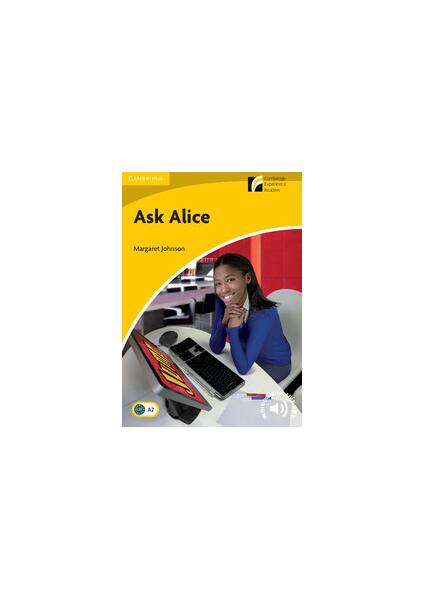 Ask Alice Level 2 Elementary/Lower-intermediate - Margaret Johnson - Cambridge