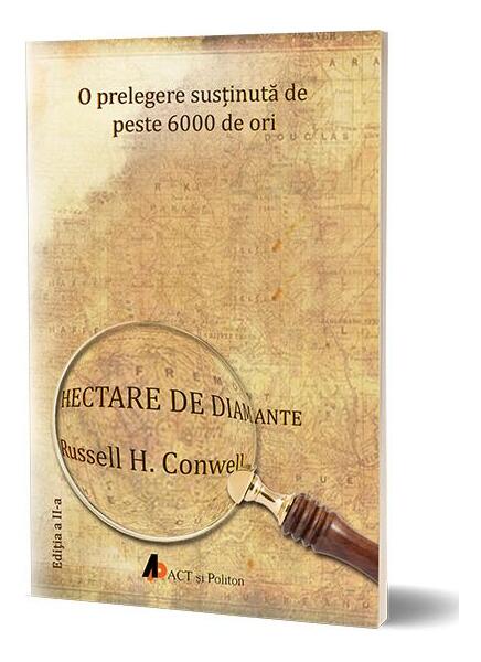 Hectare de diamante - Russell H. Conwell - Act și Politon