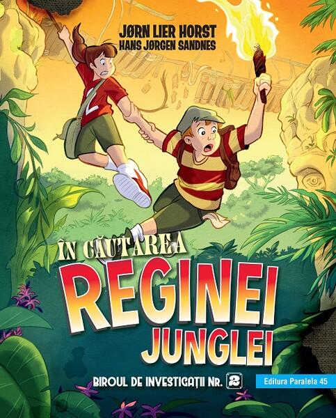 În căutarea reginei junglei (Vol. 2) - Jørn Lier Horst, Hans Jørgen Sandnes - Paralela 45