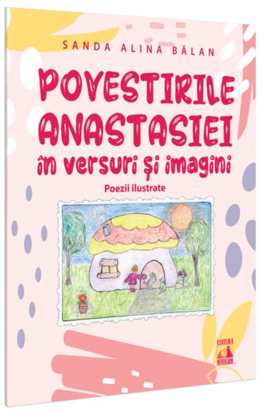Povestirile Anastasiei în versuri și imagini - Neverland