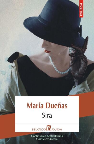 Sira - Maria Dueñas - Polirom