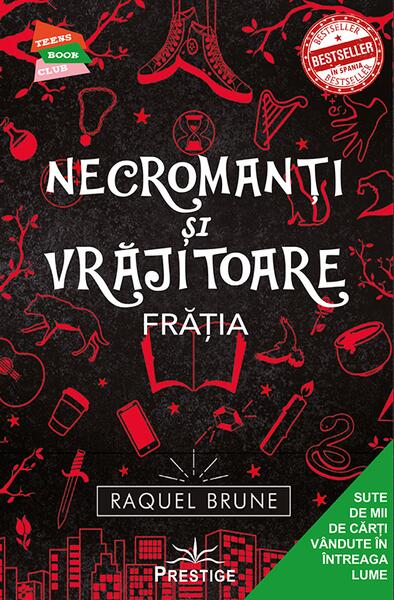 Necromanți și Vrăjitoare - Raquel Brune - Prestige