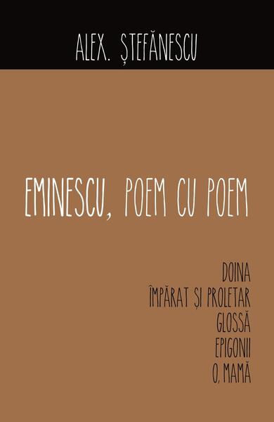 Eminescu, Poem cu Poem | Doina - Alex. Ştefănescu - Allfa