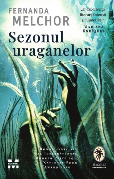 Sezonul uraganelor - Fernanda Melchor - Pandora M