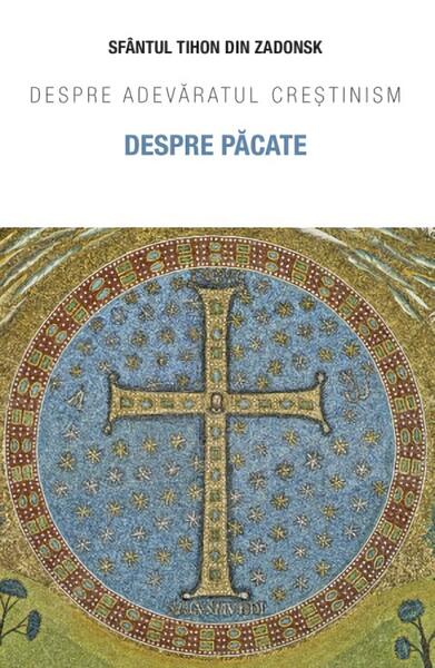 Despre păcate - Sf. Tihon din Zadonsk - Sophia