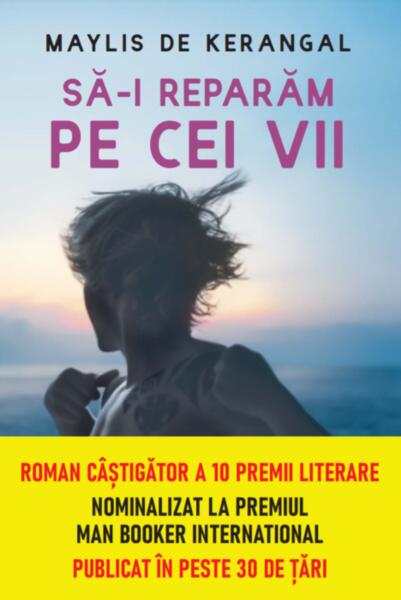 Să-i reparăm pe cei vii (Carte pentru toți) - Maylis de Kerangal - Litera