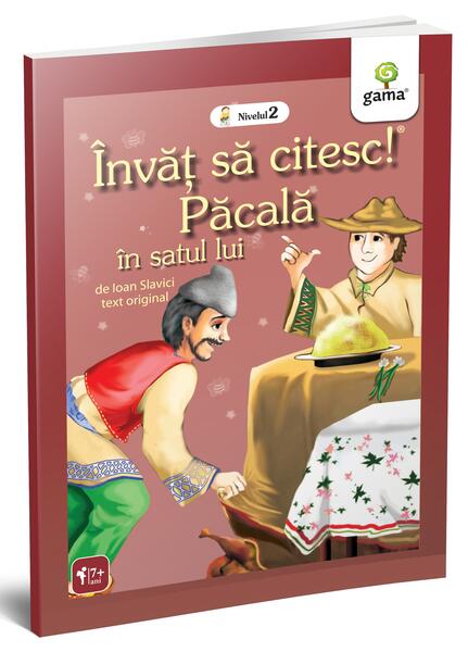 Păcală - Gama