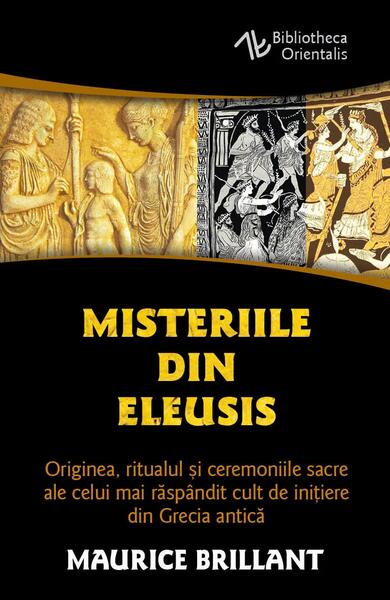 Misteriile din Eleusis - Maurice Brillant - Herald