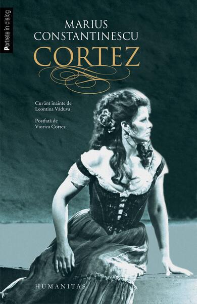 Cortez - Marius Constantinescu - Humanitas