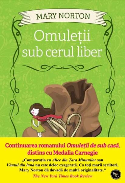 Omuleții sub cerul liber - Mary Norton - Litera