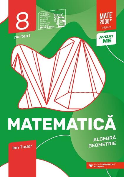 Matematică. Algebră, geometrie. Caiet de lucru. Clasa a VIII-a. Inițiere. Partea I - Ion Tudor - Paralela 45 educațional