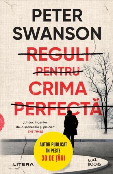 Reguli pentru crima perfectă (Vol. 1) - Peter Swanson - Litera