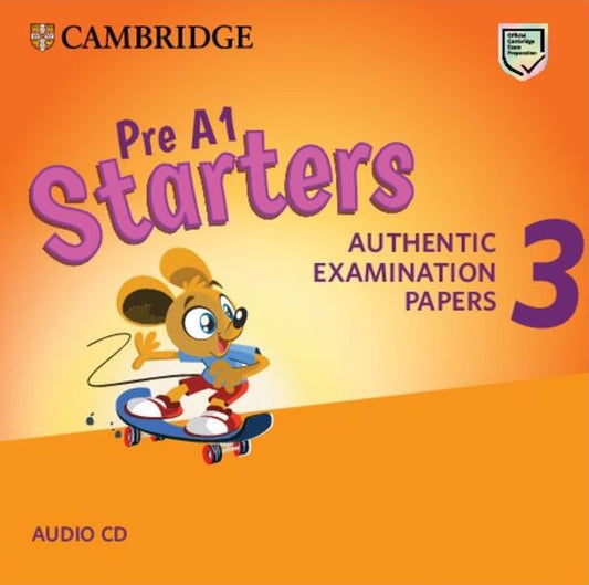 Pre A1 Starters 3, Audio CD for Revised Exam from 2018 - Cambridge