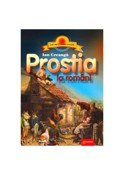 Prostia la români - Ion Creangă - Gramar