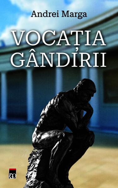 Vocația gândirii - Paperback brosat - RAO