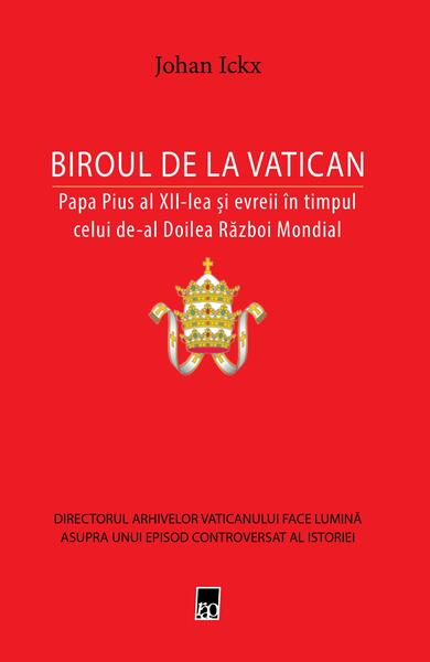 Biroul de la Vatican - Johan Ickx - RAO