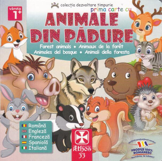 Prima carte cu Animale Din Pădure - Athos 33