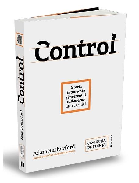 Control - Adam Rutherford - Publica