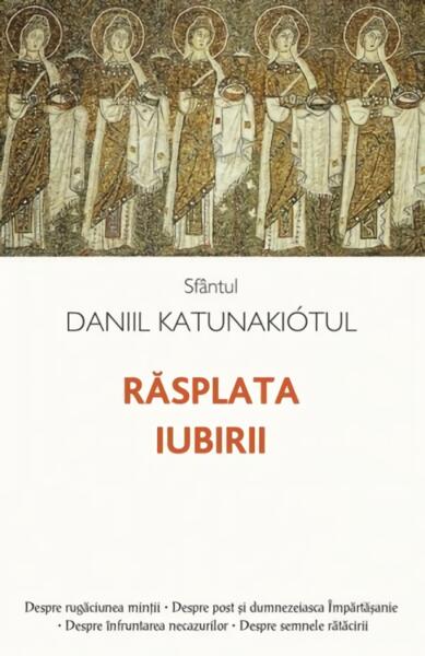 Răsplata iubirii (Vol. 1) - Daniil Katunakiótul - Sophia
