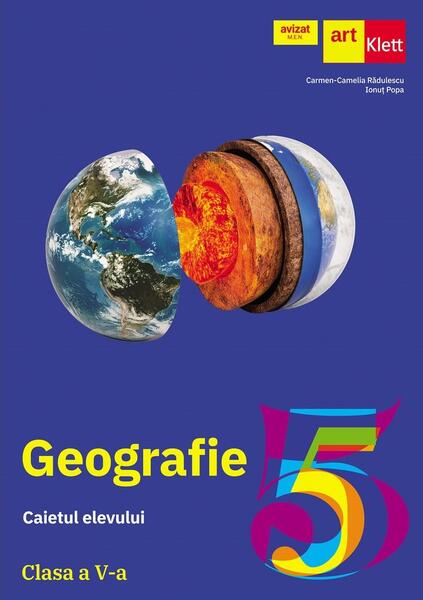 Geografie. Caietul elevului. Clasa a V-a - Art Klett