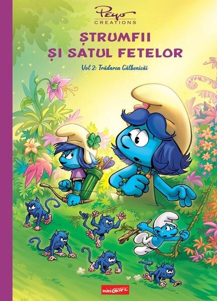 Trădarea Gălbenicăi. Ștrumfii și satul fetelor (Vol. 2) - Pierre Culliford - Grafic Art
