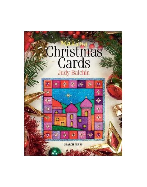 Making Christmas Cards - Paperback - Judy Balchin - Search Press