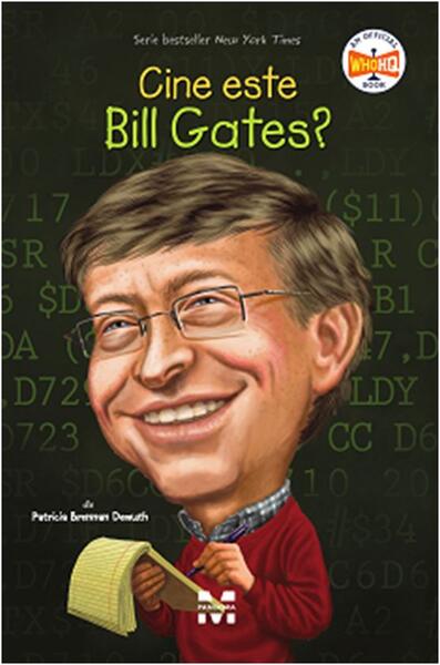 Cine este Bill Gates? - Patricia Brennan Demuth - Pandora M