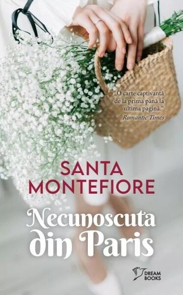 Necunoscuta din Paris (Vol. 72) - Santa Montefiore - Litera