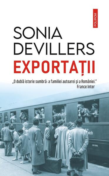 Exportaţii - Sonia Devillers - Polirom