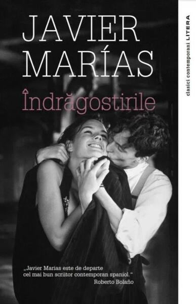 Îndrăgostirile - Javier Marías - Litera