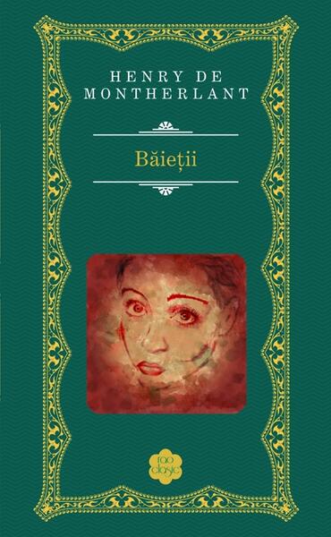 Băieții - Henry de Montherlant