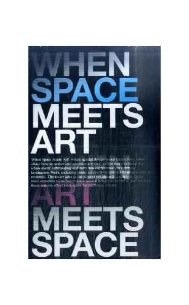 When Space Meets Art / When Art Meets Space - Hardcover - *** - Viction-workshop