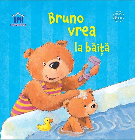 Bruno vrea la băiță - Sandra Grimm - Didactica Publishing House
