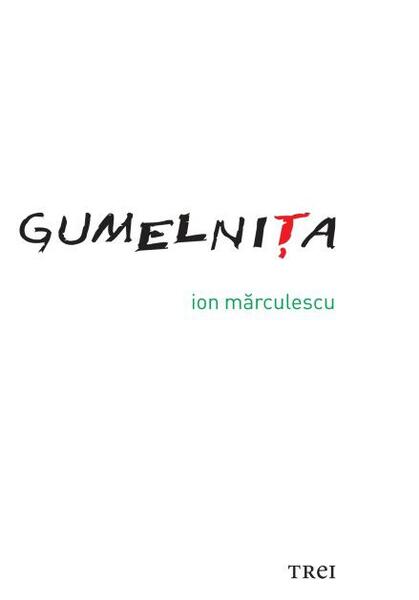 Gumelniţa - Ion Mărculescu - Trei