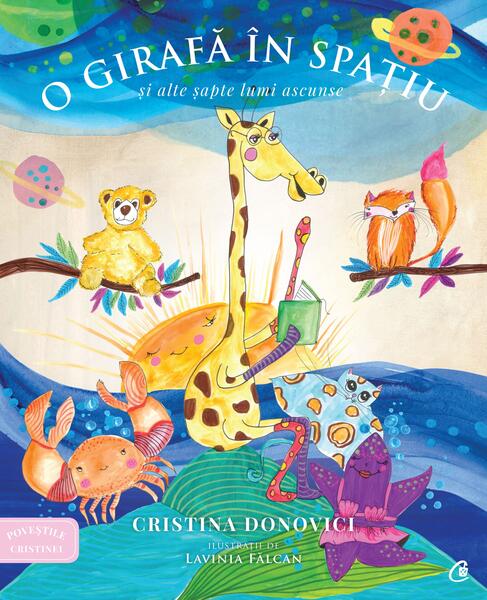 O girafă în spațiu - Cristina Donovici - Curtea Veche