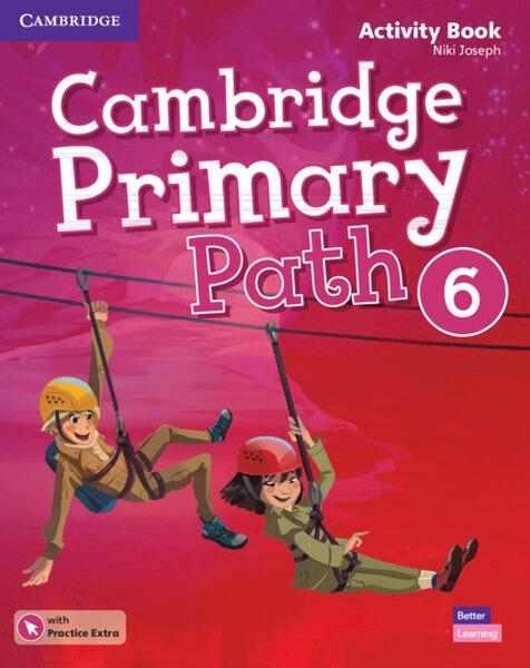 Cambridge Primary Path Level 6 Activity Book with Practice Extra - Niki Joseph - Art Klett