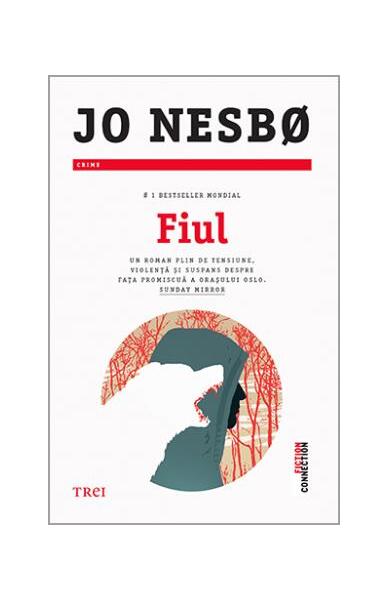 Fiul - Jo Nesbø - Trei