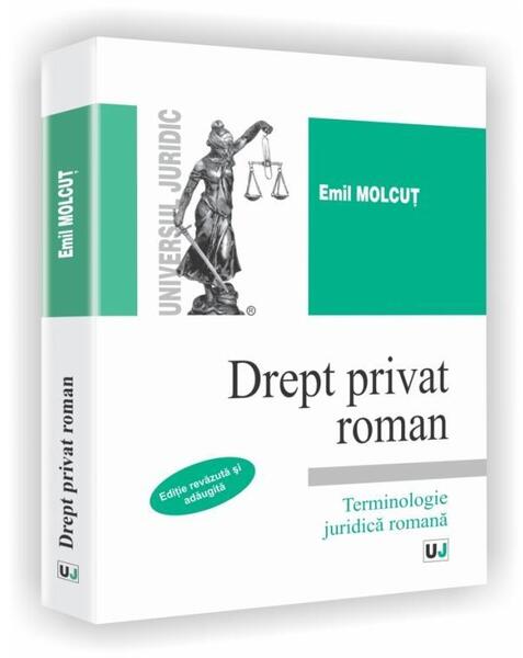 Drept privat roman - Emil Molcuţ - Universul Juridic