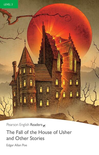 Level 3: The Fall of the House of Usher and Other Stories Book and MP3 Pack - Edgar Allan Poe - Pearson