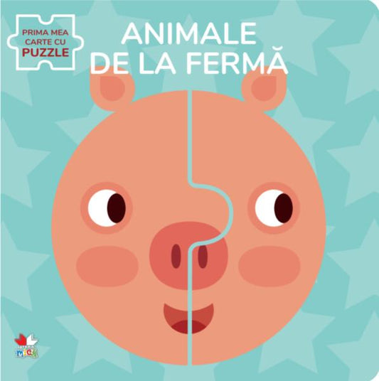 Animale de la fermă. Prima mea carte cu puzzle - Litera mică