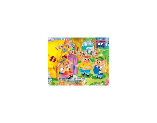 Cei trei purceluși - Cărți Pop-up - Board book - Girasol