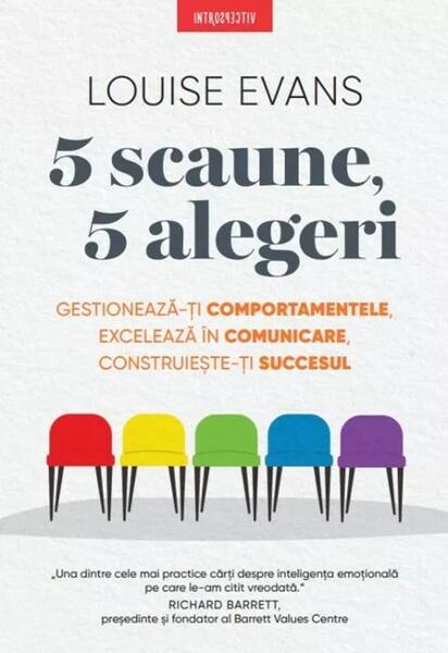 5 scaune, 5 alegeri - Louise Evans - Litera